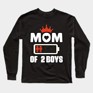 Mom of 2 Boys Mothers Day Birthday Women Long Sleeve T-Shirt